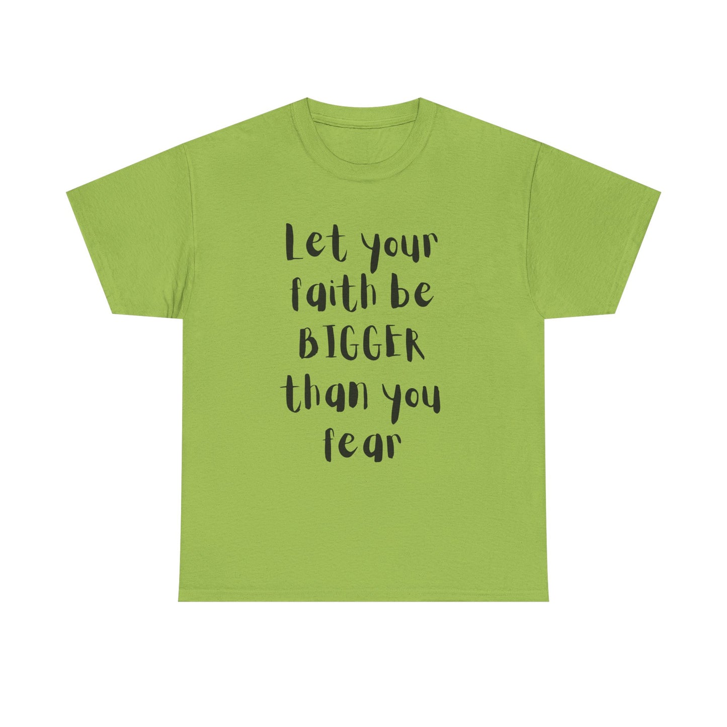 My Faith Is Bigger Tee
